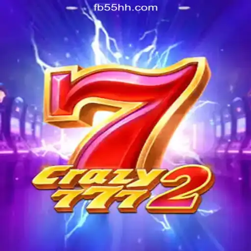Experience the Thrill with Crazy7772 on 55HH.COM Platform-Oficial Slots Brasil #1